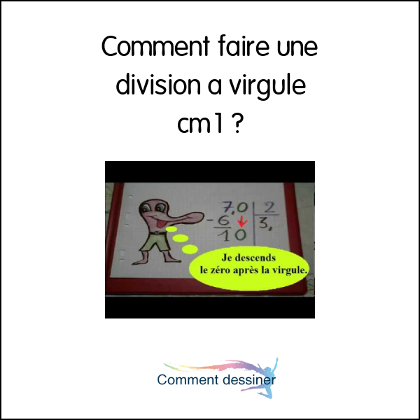 Comment faire une division a virgule cm1